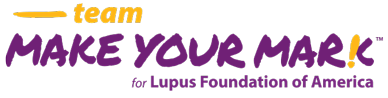 Lupus Foundation of America -  Team Make Your Mark